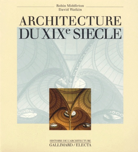 Vignette du document Architecture du XIXe siècle