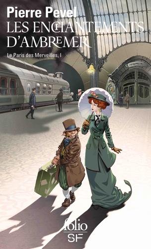 Le Paris des merveilles (01) : Les  enchantements d'Ambremer