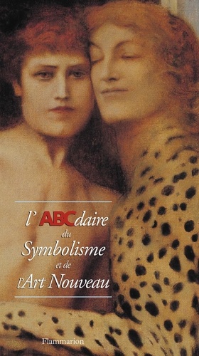 Vignette du document L'ABCdaire du Symbolisme et de l'Art nouveau