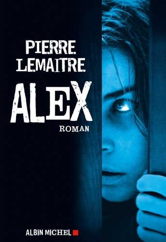 Alex : roman