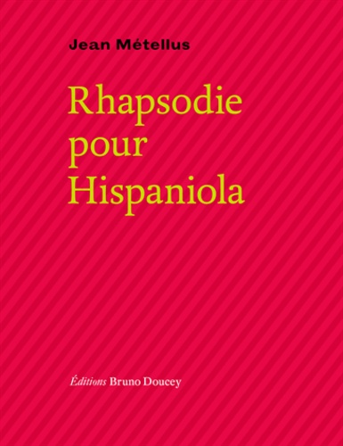 Vignette du document Rhapsodie pour Hispaniola
