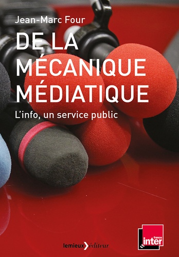 Vignette du document De la mécanique médiatique : L'info, un service public