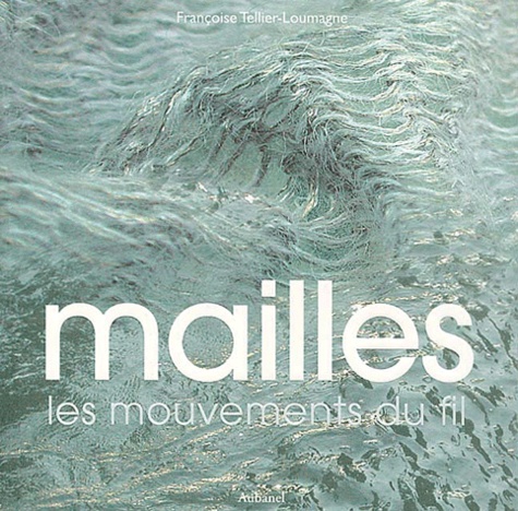 Vignette du document Mailles : les mouvements du fil