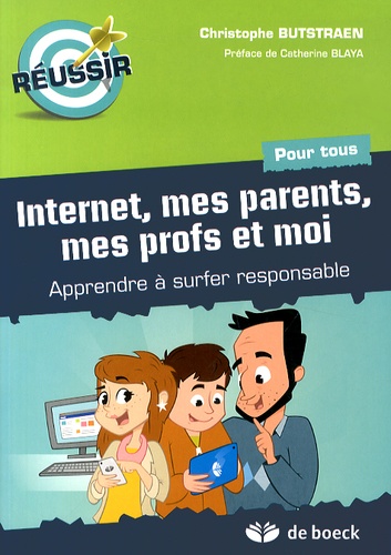 Vignette du document Internet, mes parents, mes profs et moi : apprendre à surfer responsable. pour tous