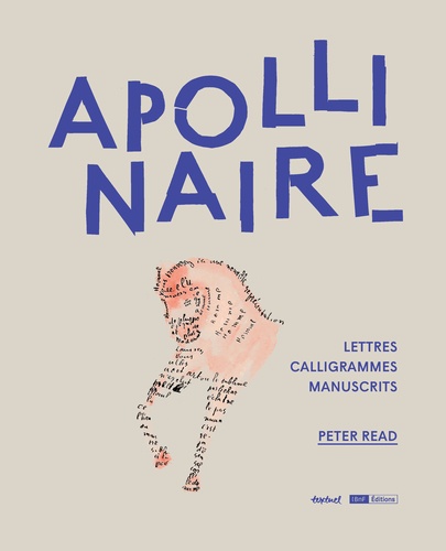 Vignette du document Apollinaire : manuscrits, lettres et calligrammes