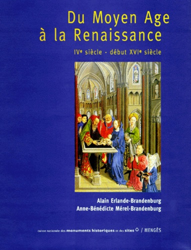 Vignette du document Histoire de l'architecture française : Du Moyen Age à la Renaissance (IVe siècle - début XVIe siècle)