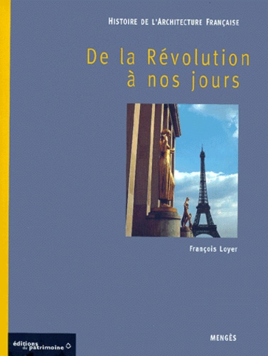 Vignette du document Histoire de l'architecture française : De la Révolution à nos jours