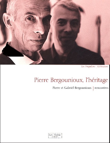 Vignette du document Pierre Bergounioux, l'héritage