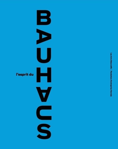 Vignette du document L'esprit du Bauhaus : exposition, Paris, Musée des arts décoratifs, 19 octobre 2016-26 février 2017