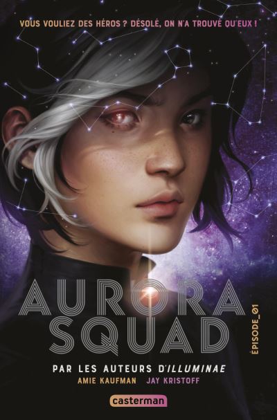 Aurora squad (1) : Aurora squad