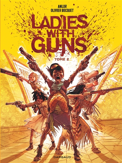 Ladies with guns (02) : Ladies with guns