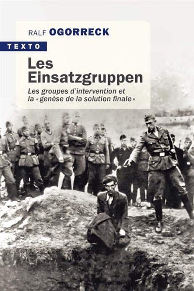 Les Einsatzgruppen
